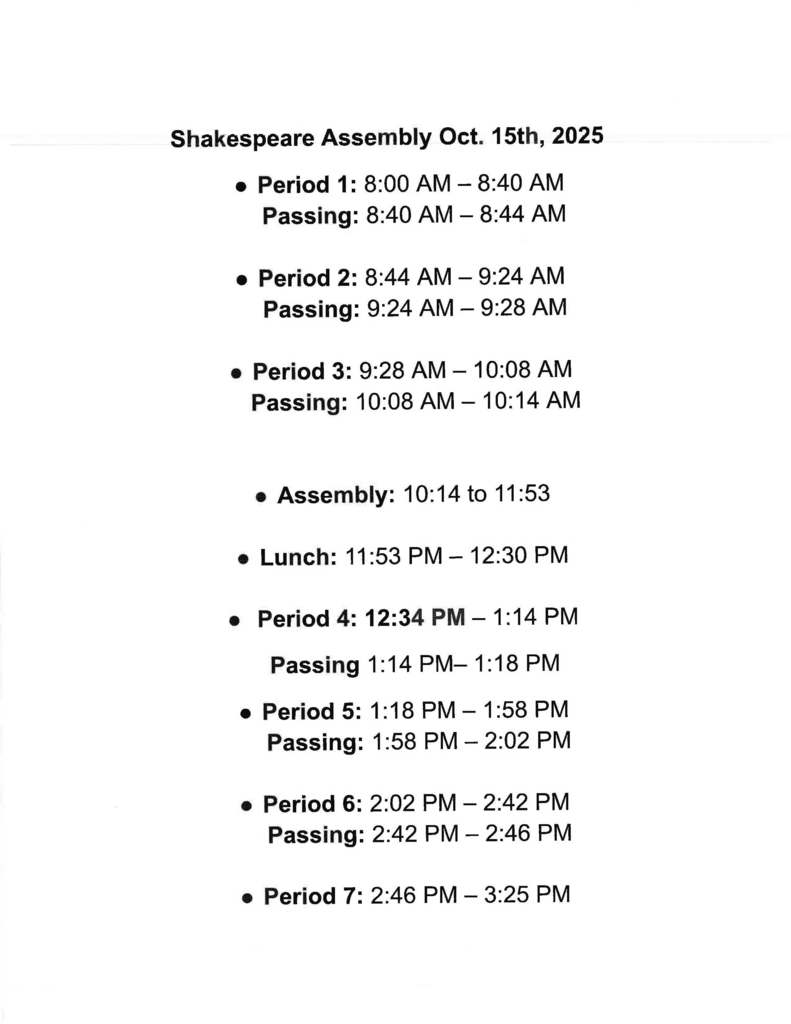 Shakespeare in the Schools Assembly Schedule October 15th ,2025