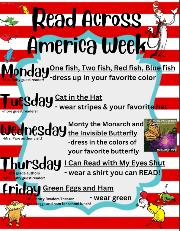 Read across America is next week March 2-6! Let's celebrate with Reading AND dress up days. Please see flyer for additional info