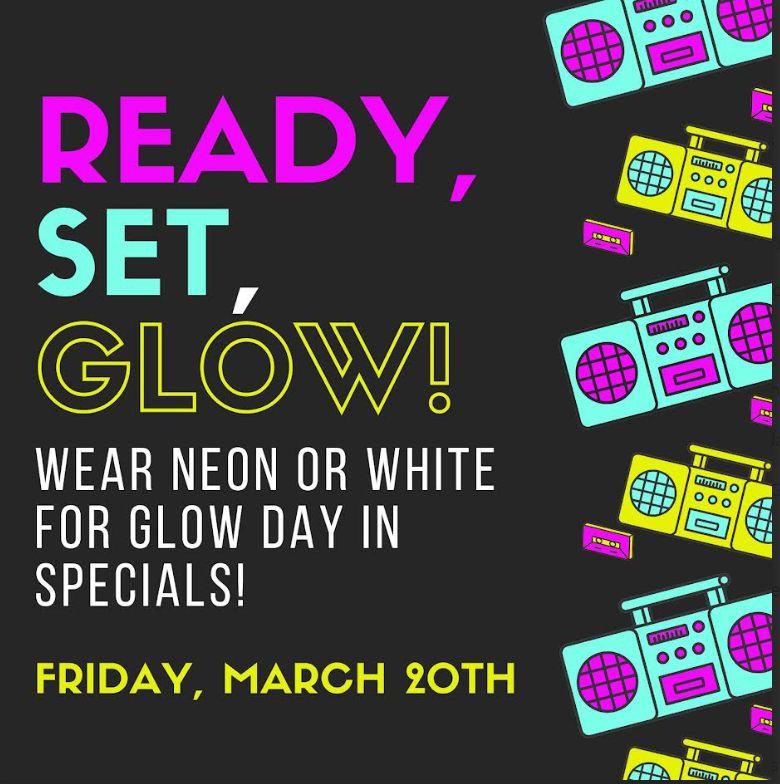 MDLK Glow day is March 20th! Please see flyer for additional information!