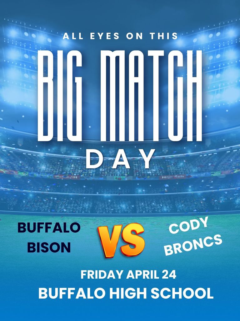 BUFFALO BISON VS CODY  BRONCS FRIDAY APRIL 24TH 
