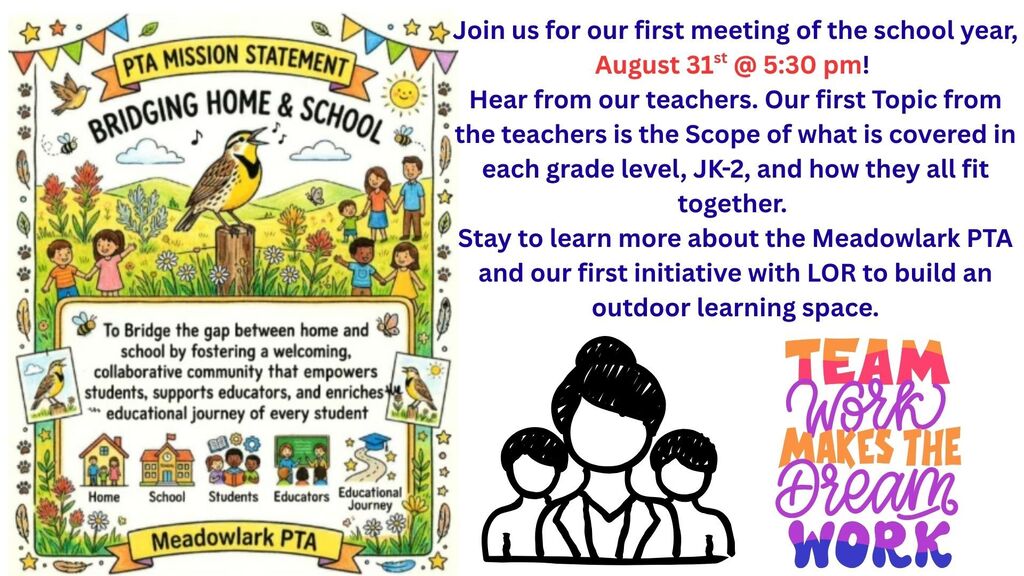 Meadowlark 1st PTA Meeting 