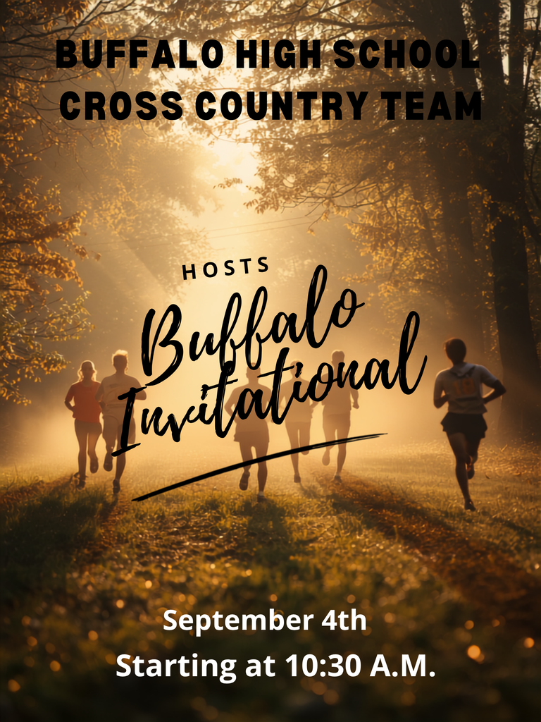 BHS Cross Country Buffalo Invitational September 4th starting at 10:30 A.M.