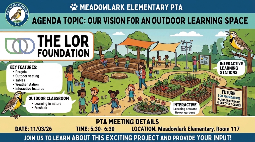 Meadowlark PTA Meeting Nov 3 