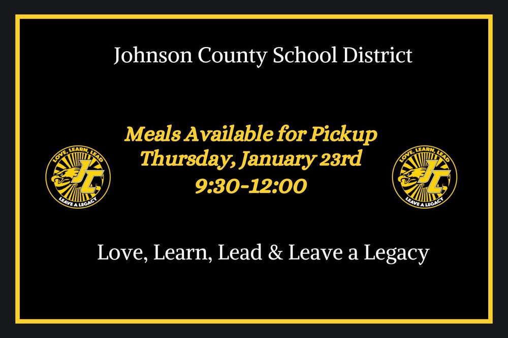 Meals Available For Pickup Johnson County Middle School