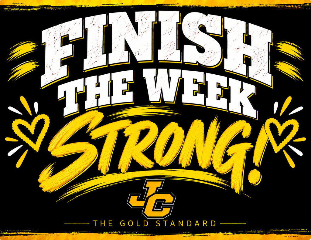 Finish the Week Strong!