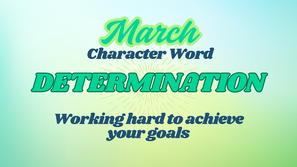 March Character Word of the month