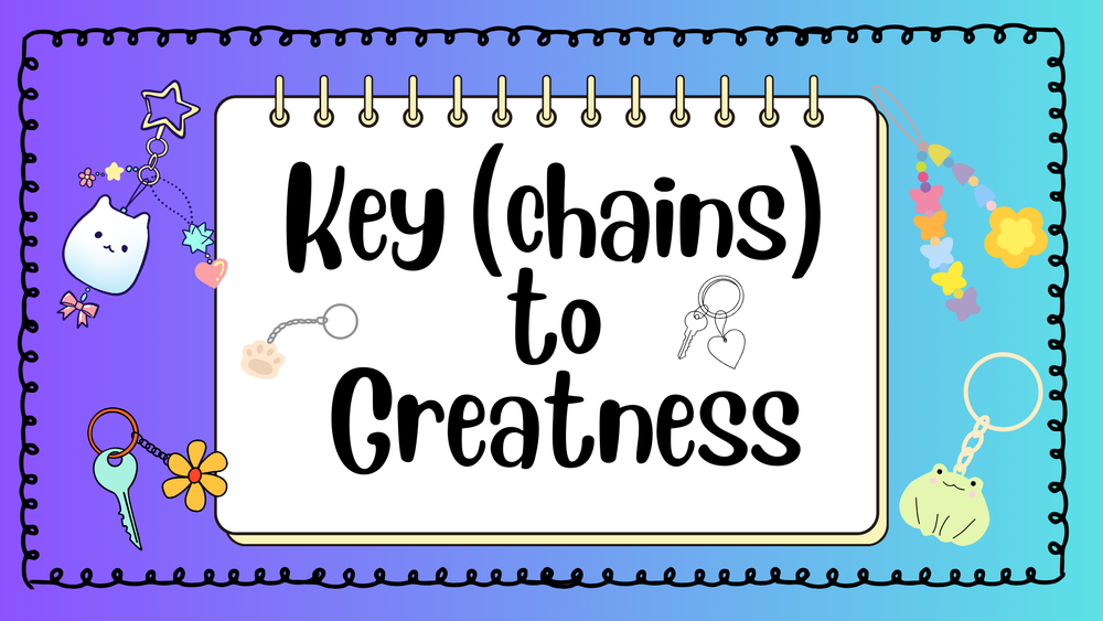 Keychains to greatness title page