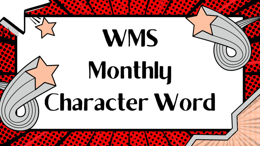 Character Word of the Month