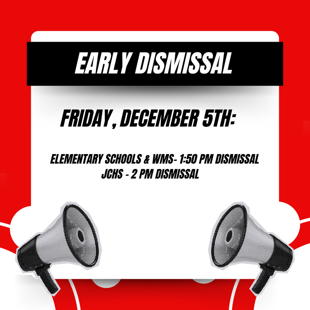 Early dismissal Friday, December 5th 2024