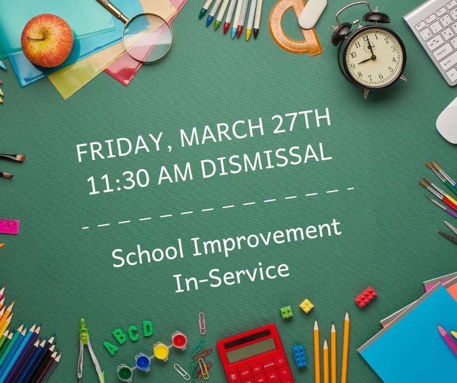 11:30 AM Dismissal on March 27th