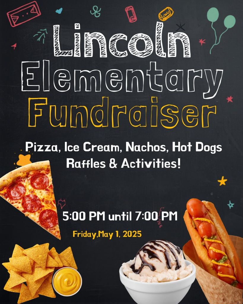 Lincoln Annual Fundraiser on May 1st from 5:00 PM until 7:00 PM