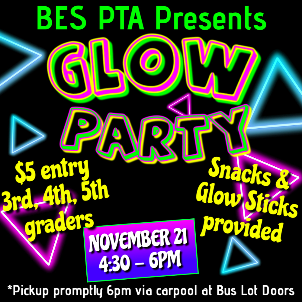 Glow part november 21st for 3rd-5th grade students