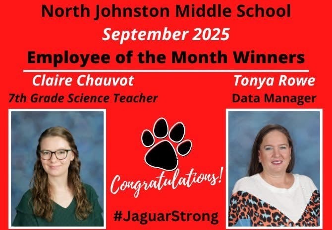 red background with title north johnston middle school september 2025 employee of the month winners claire chauvot 7th grade science teacher and tonya rowe data manager and their pictures