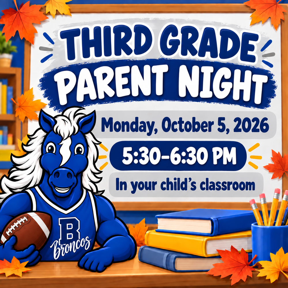 3rd grade parent night 10/5 5:30-6:30pm