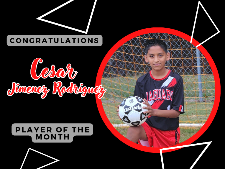 black background with white with title congratulations cesar jimenez rodriguez player of the month with a picture of him holding a soccer ball
