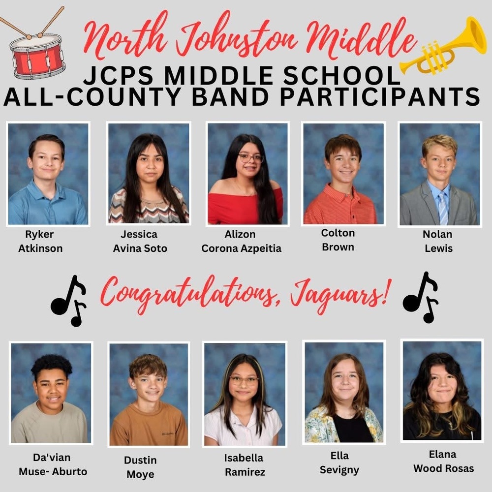 Title north johnston middle JCPS Middle School all county band participants congrats jaguars. Then it has the individual picture of each student and their name