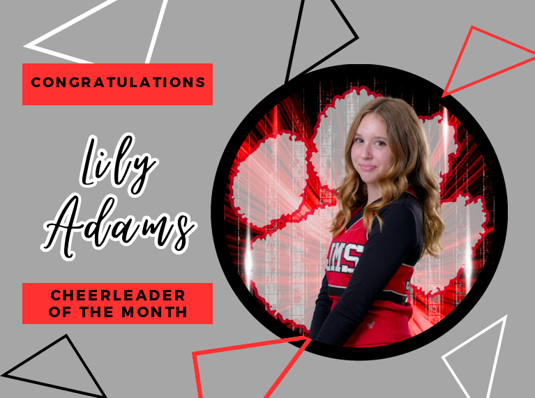 grey background red white and black triangles with title congratulations lil adams cheerleader of the month with a picture of her standing in front of a paw print