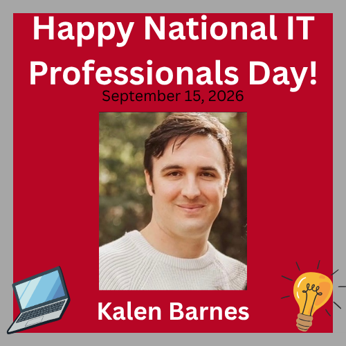 Red background with a grey border title happy national it professionals day september 15 2026 kalen barnes and a laptop in the bottom left corner and a lightbulb in the bottom right corner 
