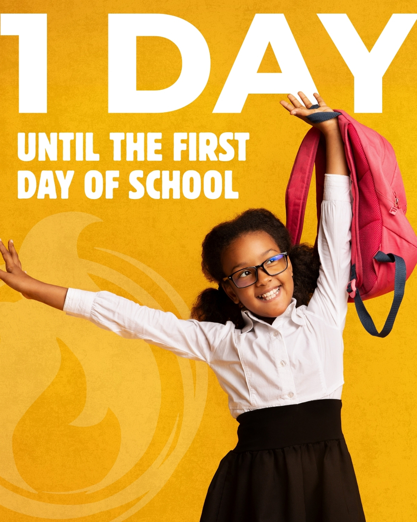 1 Day Until The First Day Of School