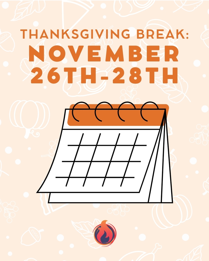 Thanksgiving Break, November 26-28