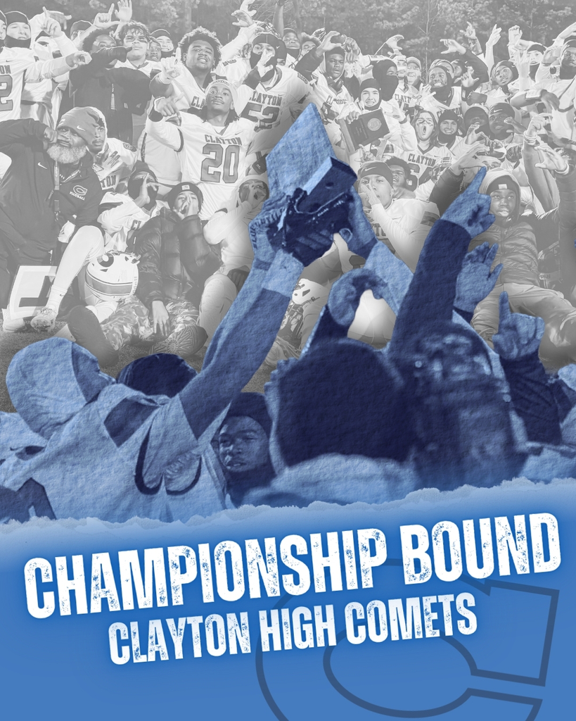 Championship Bound Clayton High Comets