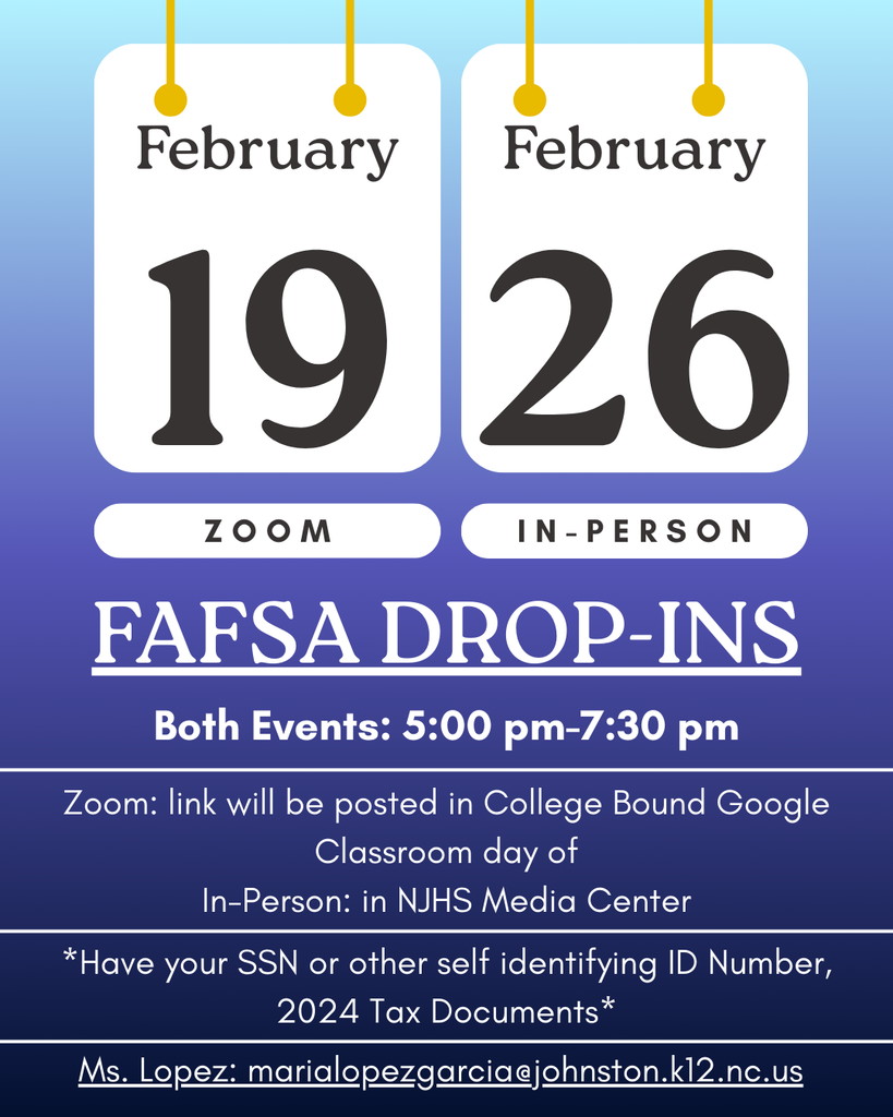 FAFSA Night; February 19 & 26; Drop-ins welcome; 5-7:30 pm; Zoom link will be posted in College Bound Google Classroom day of In-person; have your SSN or other self identifying ID number & 2024 tax documents
