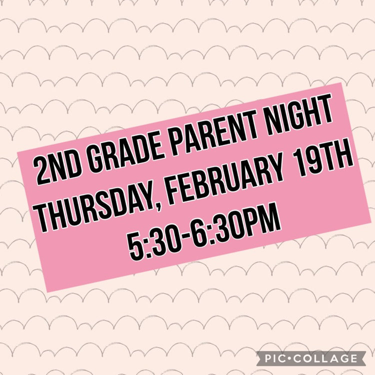 2nd grade parent night 2.19.26