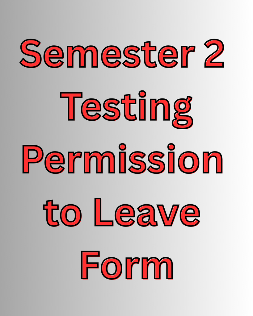 Testing - Permission to Leave Form