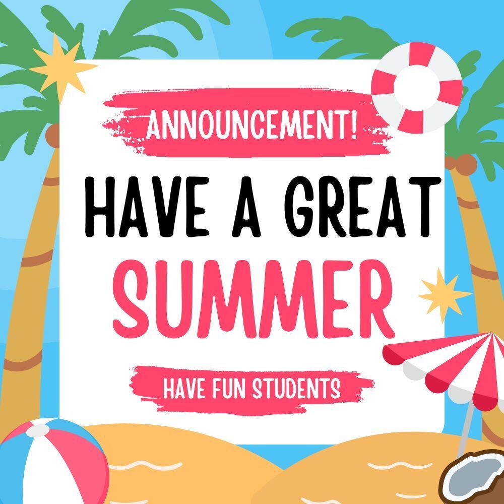 Have a great summer