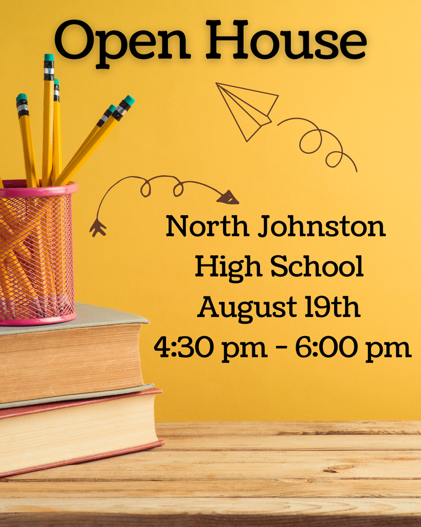 North Johnston High School August 19th 4:30 pm - 6:00 pm
