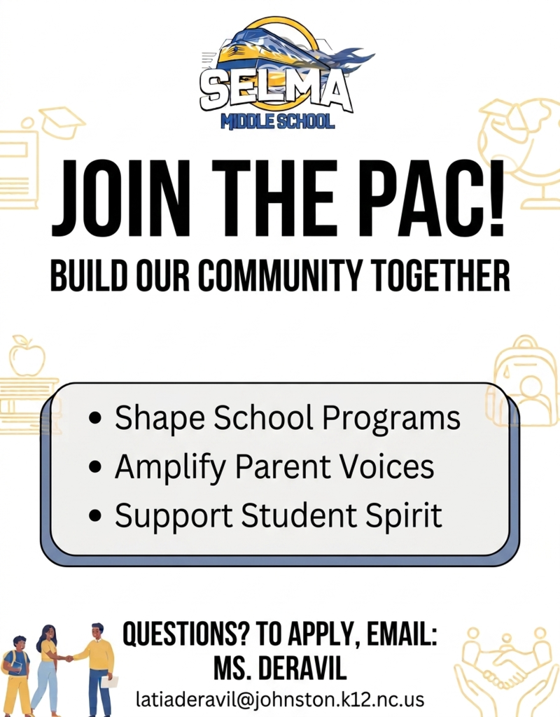 New PAC Members Needed at Selma Middle