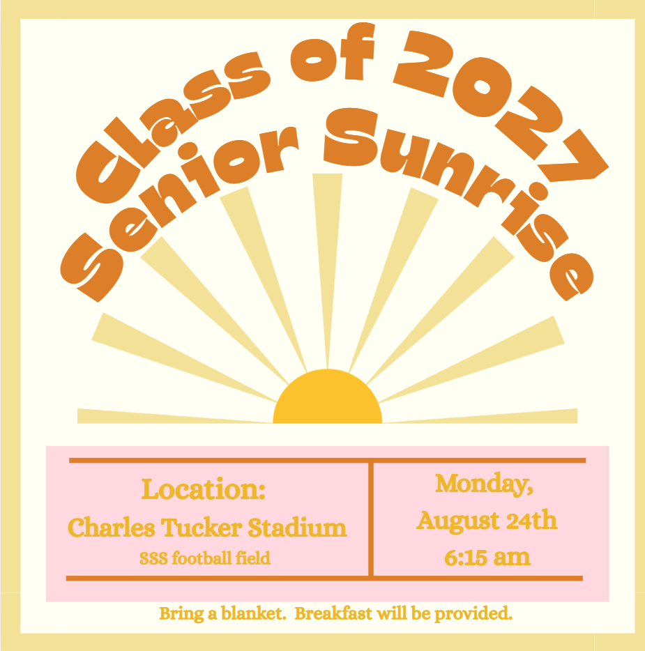Image of sun with words Class of 2027 Senior Sunrise at Stadium on 8/24 at 6:15 am