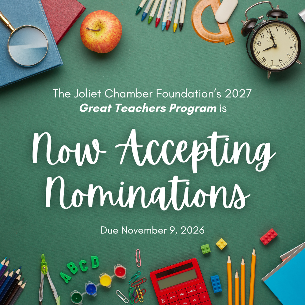 Joliet Chamber Foundation's 2027 Great Teachers Program