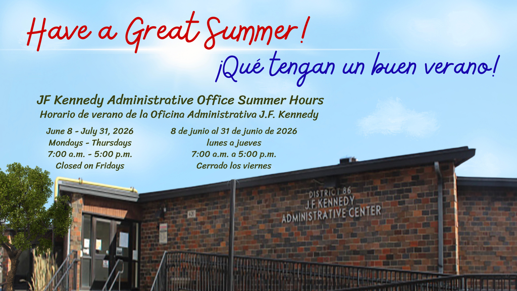 Joliet District 86 Administration Office Summer Hours Flyer