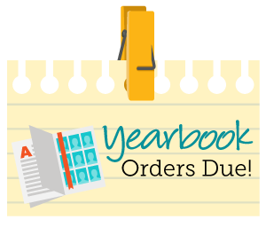 Yearbook order due graphic