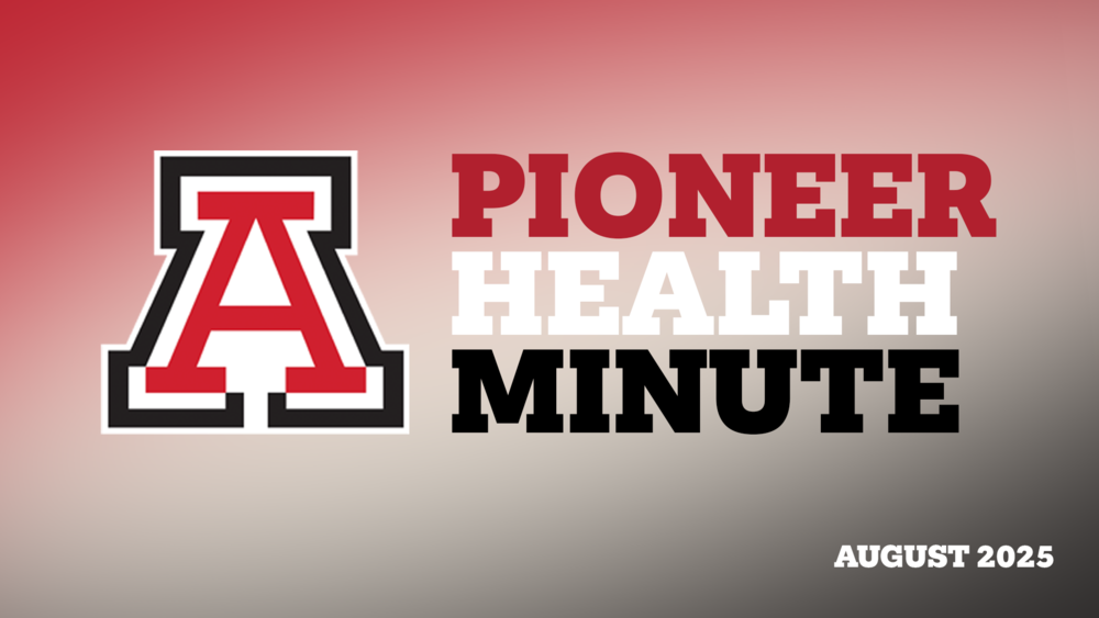 Pioneer Health Minute - August 2025