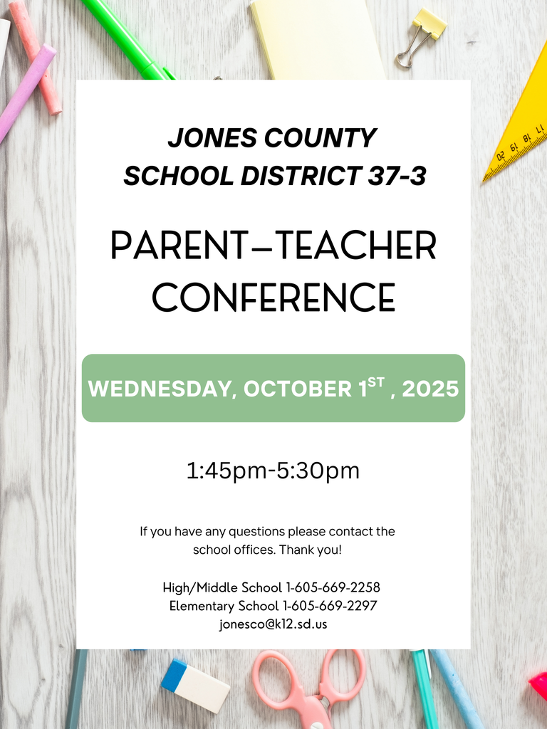 Parent Teacher conference Wednesday, October 1st from 1:45pm to 5:30pm at Jones County Schools