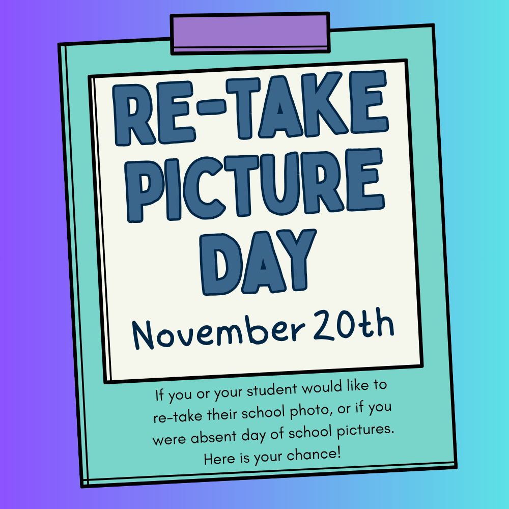 Re-take picture day November 20th, 2025