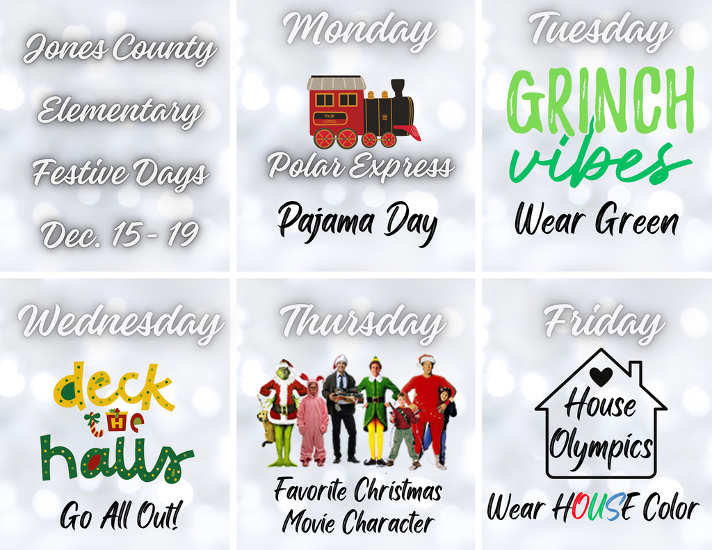 dress up days, Monday Pajama day, Tuesday Grinch vibes, Wednesday go all out, Thursday christmas character day, Friday house colors 