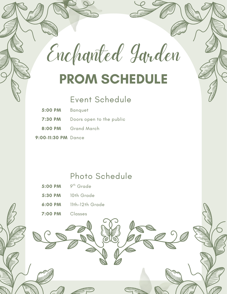 Enchanted Garden Prom Schedule