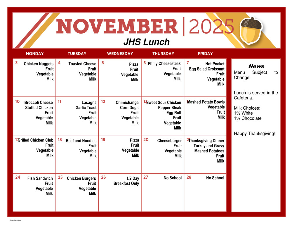 JHS Lunch November. 2025