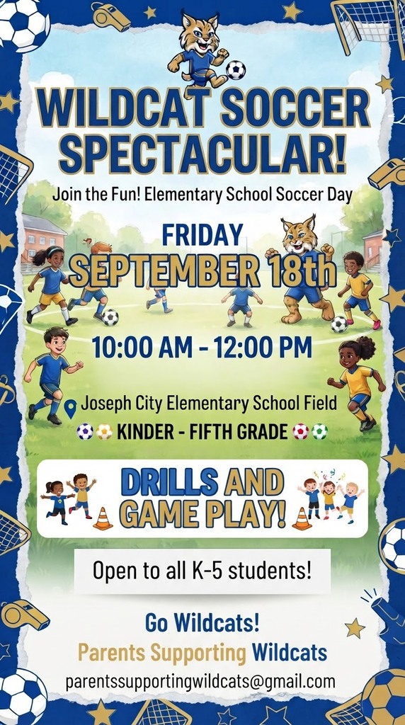 Wildcat Soccer Spectacular Fri Sept 18 10-12 K-5