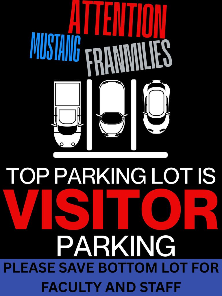 In an effort to keep our school as safe as possible for our entire Franmily - we now have designated the top lot for visitors and the bottom lot for faculty and staff only.