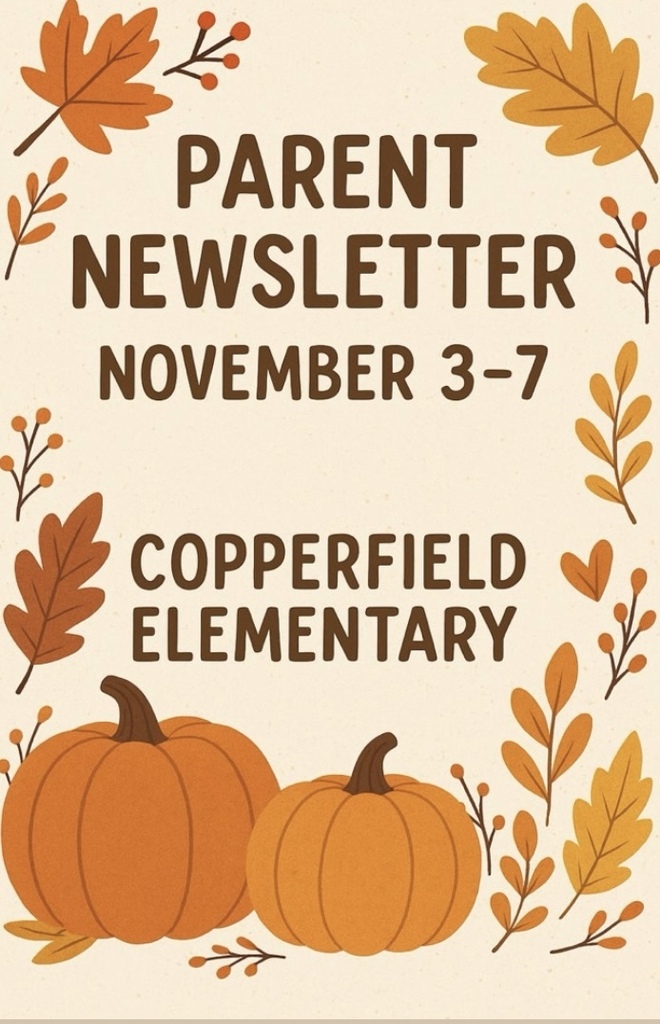 Parent Newsletter! 📰✨November 3rd-7th