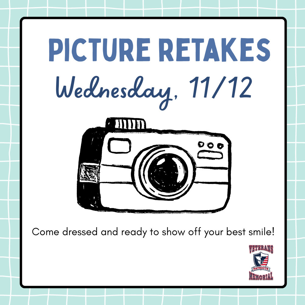 Wednesday, November 12. Illustration of a camera with the message ‘Come dressed and ready to show off your best smile!’ Veterans Memorial Patriots logo in the corner.