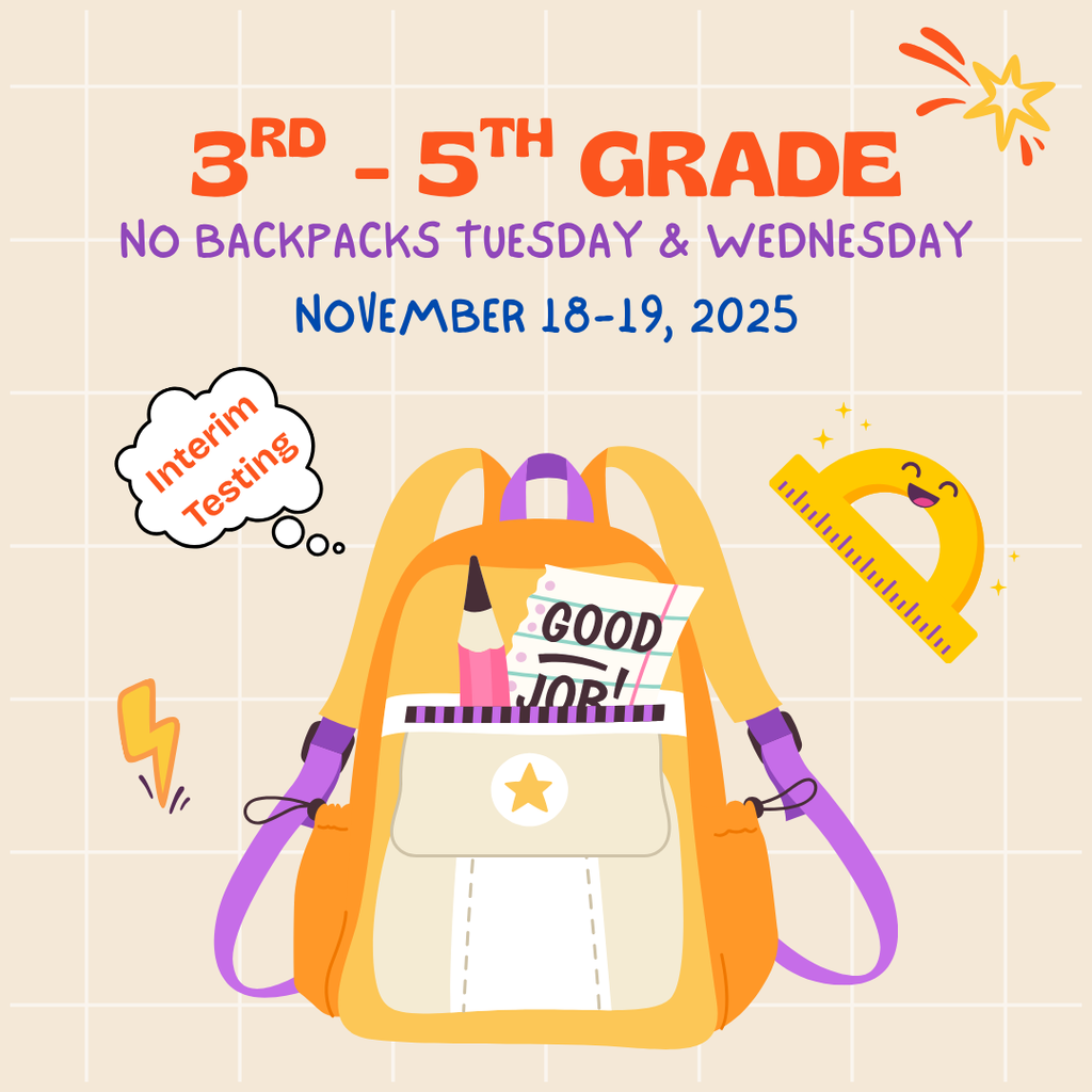 no backpacks for 3rd - 5th grade