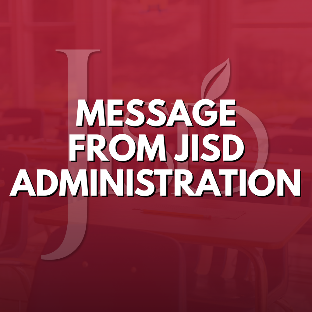 Message from JISD Administration