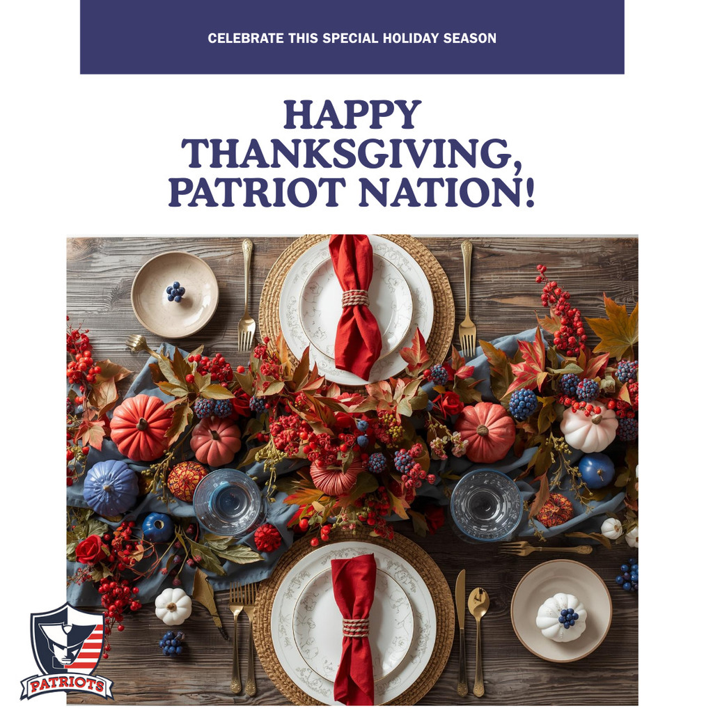 Graphic with a Thanksgiving tablescape featuring red napkins, gold utensils, and fall-themed decorations including pumpkins, leaves, and berries. Text reads: ‘Celebrate this special holiday season. Happy Thanksgiving, Patriot Nation!’ VMHS Patriots logo is at the bottom.