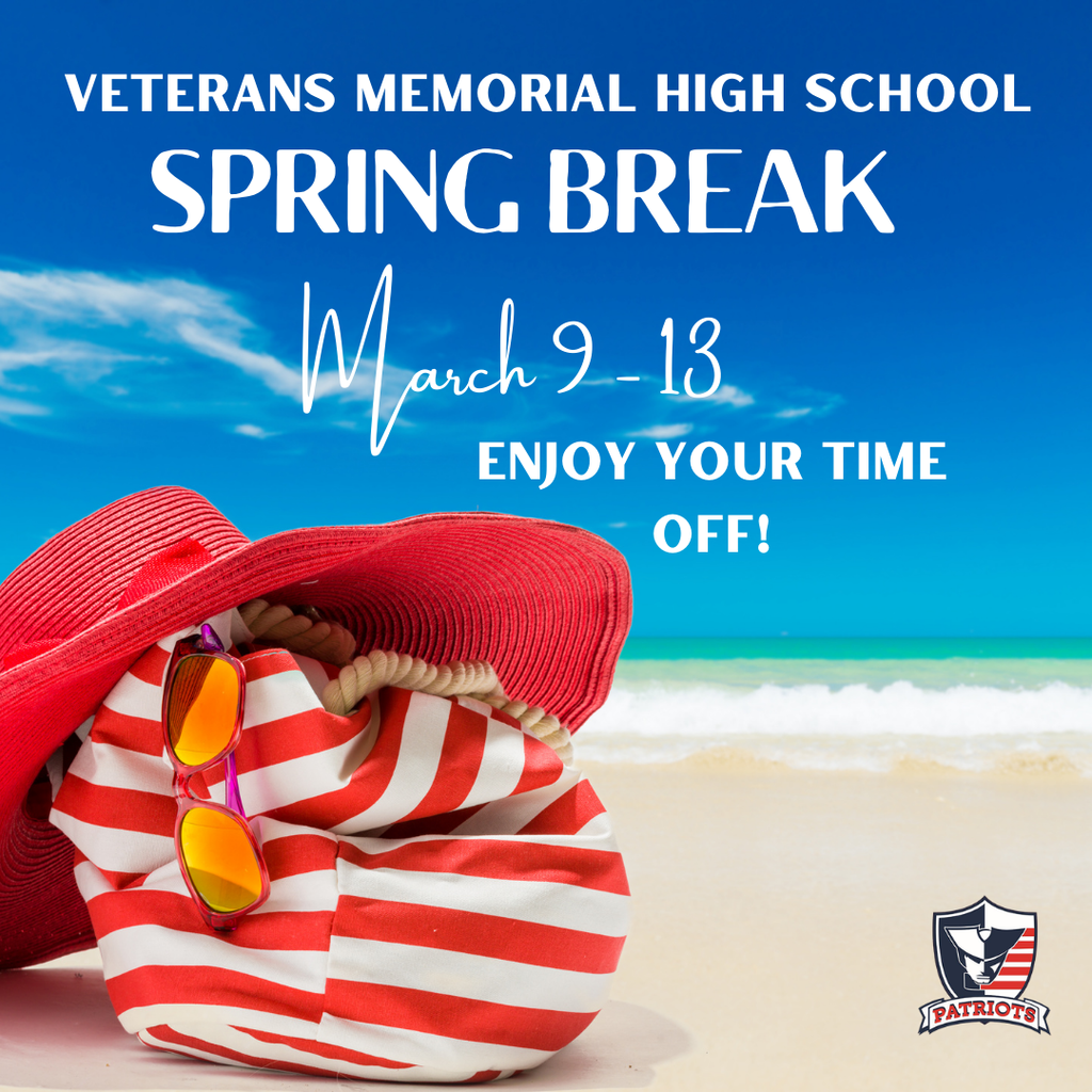 image of a red and white striped beach bag, sunglasses, and floppy hat with a beach background and the reminder that spring break is March 9 - 13 for VMHS