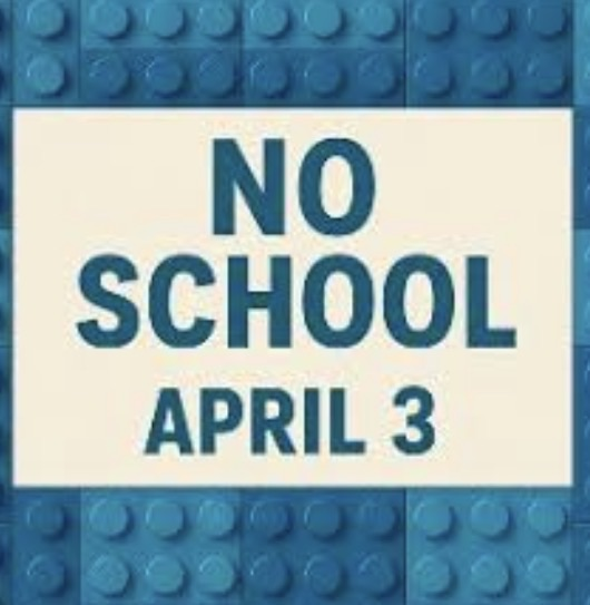 JLA No School Friday April 3rd